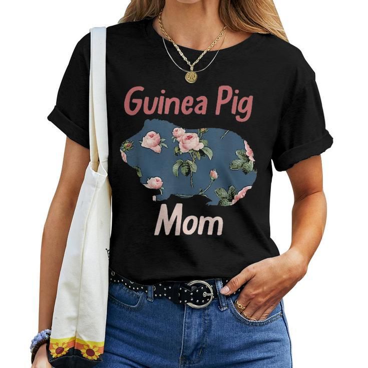 Guinea Pig Mom Floral Cavy Mothers Day Gift Women Cute Pet Women T-shirt