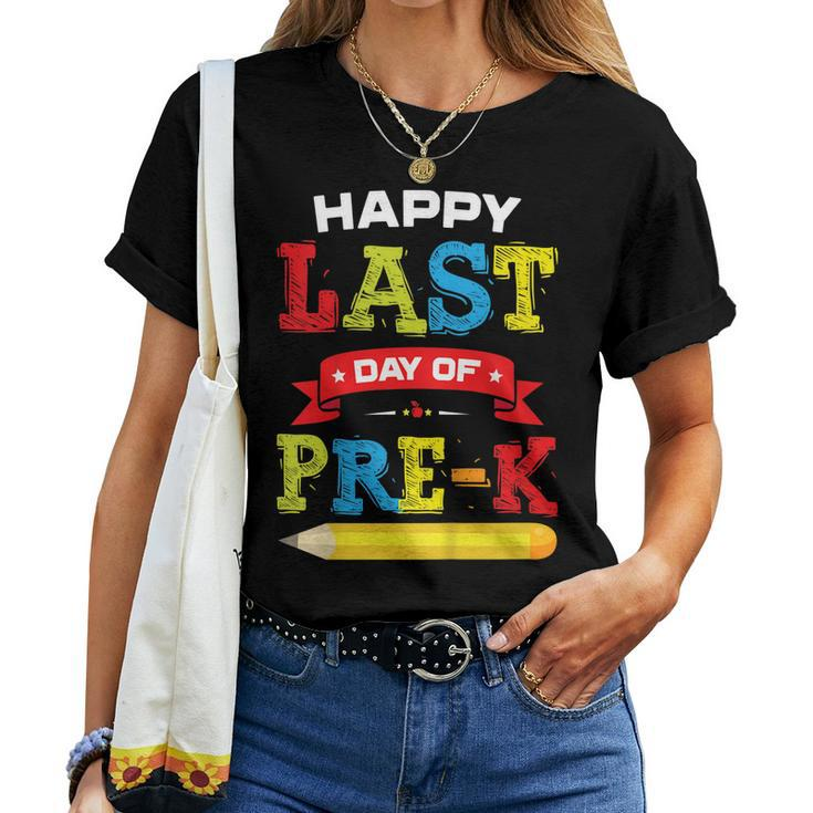Happy Last Day Of Pre-K Graduation Teacher Students Women T-shirt