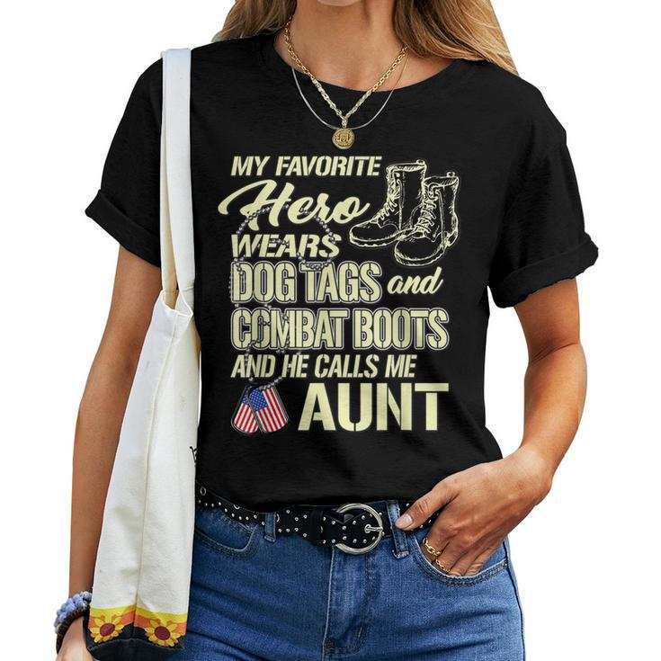 Hero Wears Dog Tags Combat Boots Proud Military Aunt Gift Women T-shirt