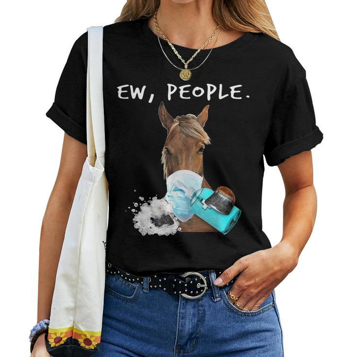 Horse Ew People Horse Wearing A Face Mask Women T-shirt