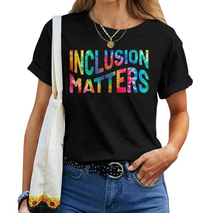 Inclusion Matters Tie Dye Special Education Teacher Women Women T-shirt