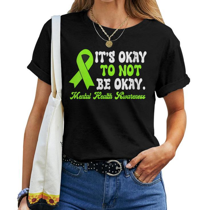 Womens Its Okay To Not Be Okay Mental Health Awareness Day Ribbon Women T-shirt