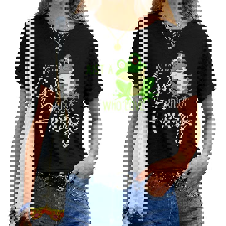Just A Girl Who Loves Frogs Gift T Shirt For Women And Girls Just A Girl Who Loves Frogs Gift T Shirt For Women And Girls