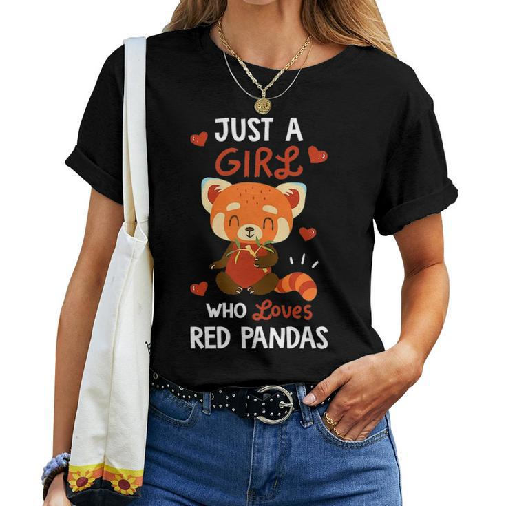 Just A Girl Who Loves Red PandasRed Panda Lover Gift Women T-shirt