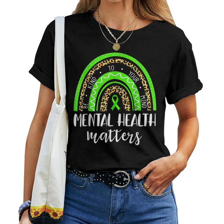 Be Kind To Your Mind Mental Health Matters Awareness Leopard Women T-shirt