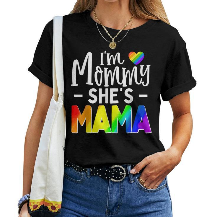 Lesbian Mom Gay Pride Im Mommy Shes Mama Lgbt Women T-shirt