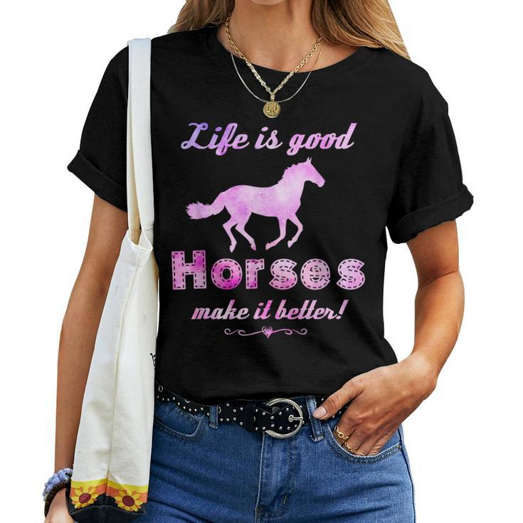 Life Is Good Horses Make It Better Horse Equestrian Women T-shirt