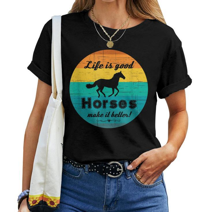 Life Is Good Horses Make It Better Retro Horse Equestrian Women T-shirt
