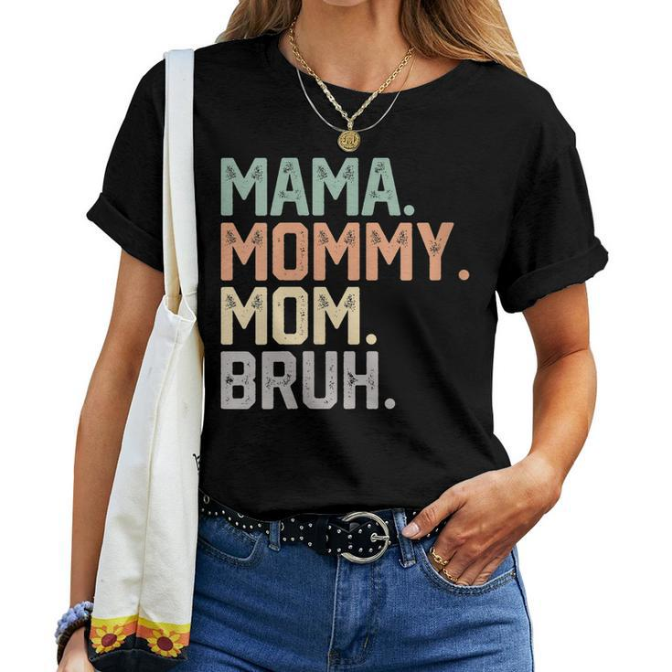 Womens Mama Mommy Mom Bruh 2023 Vintage Mother Women T-shirt