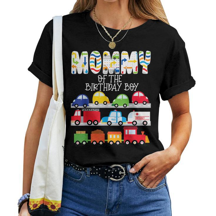 Mommy Of The Birthday Boy Train Cars Truck Emergency Vehicle Women T-shirt