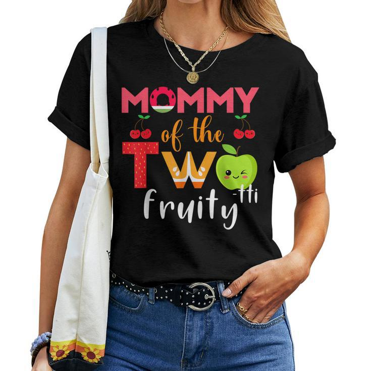 Mommy Of The Twotti Frutti 2Nd Birthday Party Fruit Themed Women T-shirt