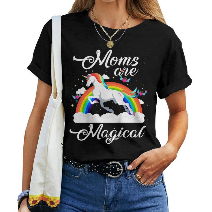 Moms Are Magical With Rainbow Unicorn Women T-shirt