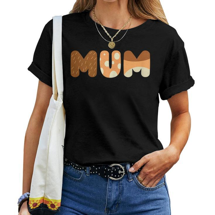Mum Love Mom Mommy Love Women T-shirt