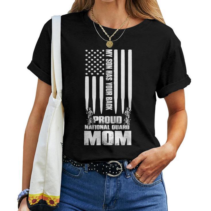 National Guard Mom My Son Has Your Back Proud Army Mother Women T-shirt