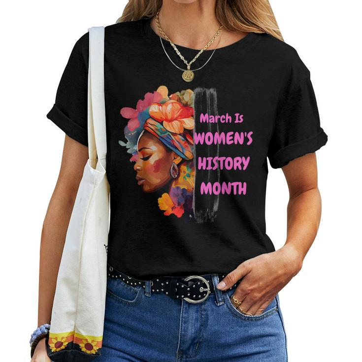 National Woman Day March Is Womens History Month Women T-shirt