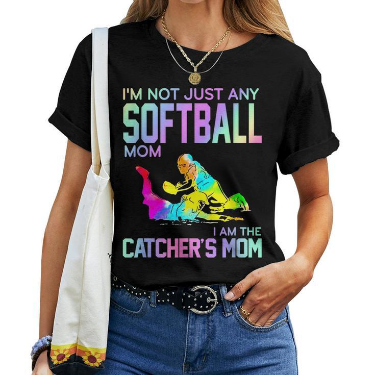 Im Not Just Any Softball Mom I Am The Catchers Mom Women T-shirt