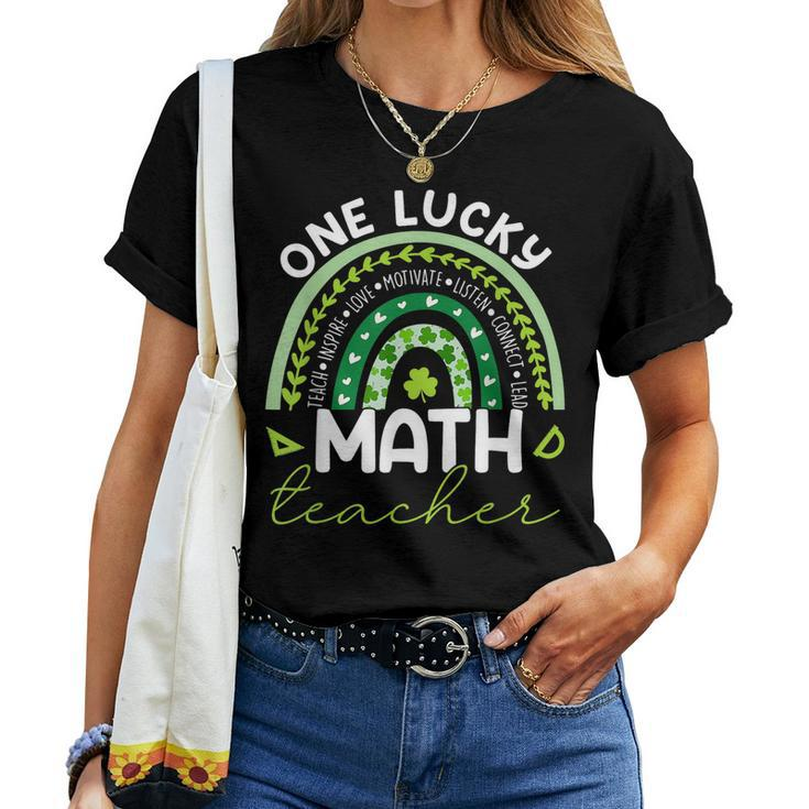 One Lucky Math Teacher Rainbow St Patricks Day Teacher Women T-shirt