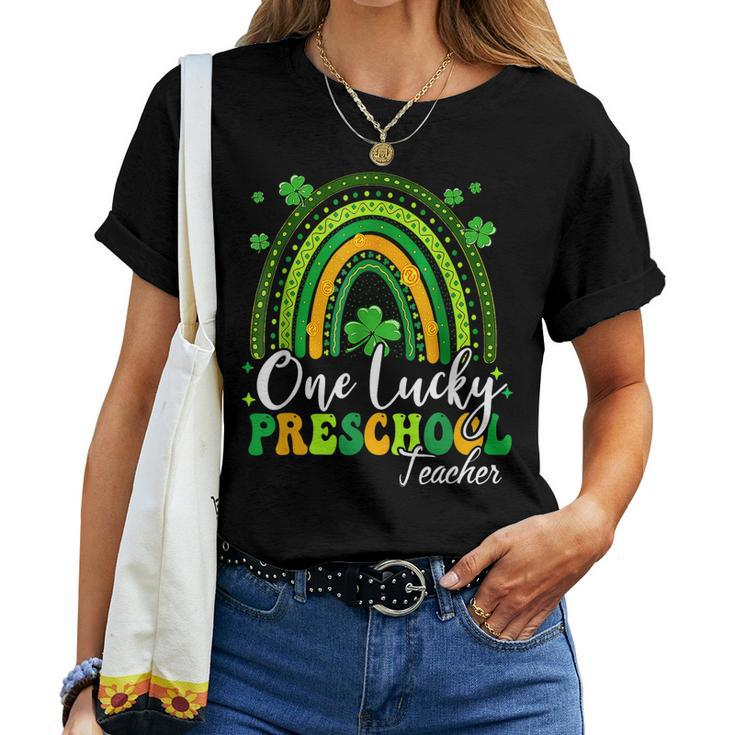 One Lucky Preschool Teacher Rainbow Shamrock Patricks Day Women T-shirt