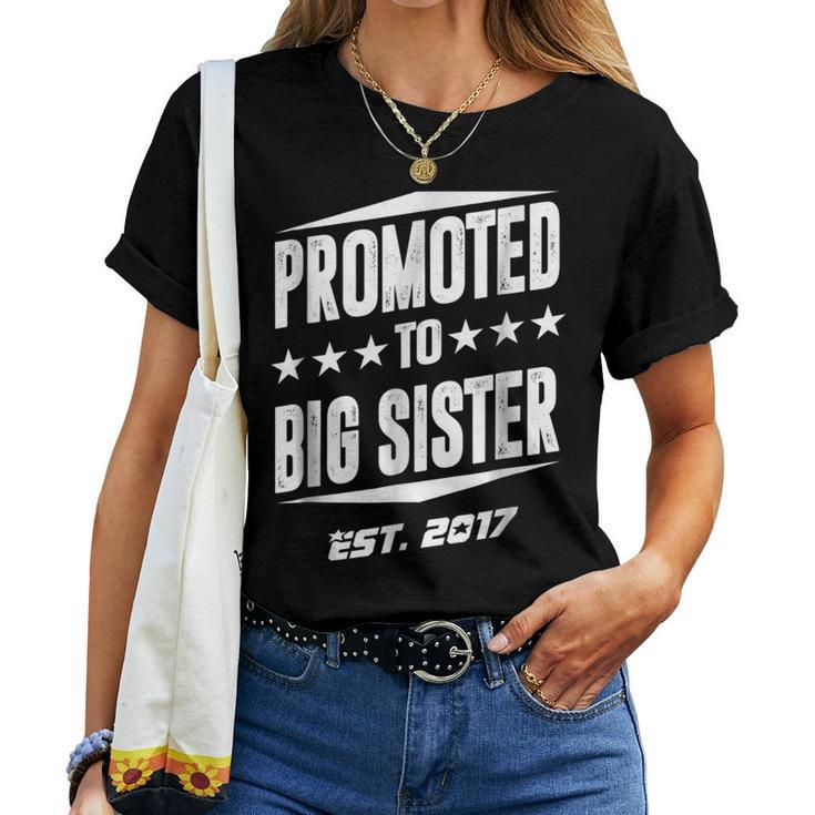Promoted To Big Sister 2017 Women T-shirt
