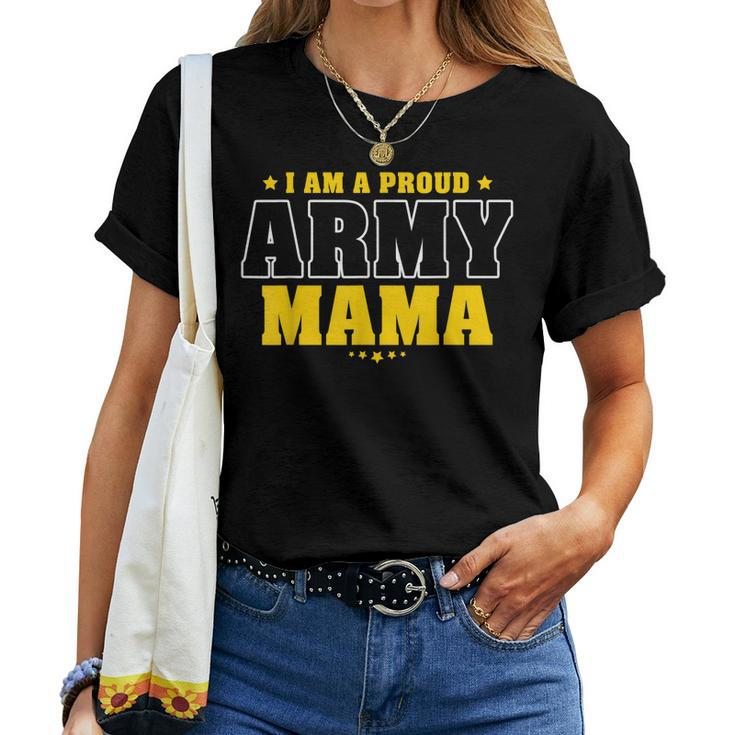 I Am A Proud Army Mama Patriotic Pride Military Mother Women T-shirt