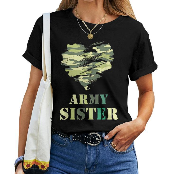 Proud Army Sister - Camouflage Army Sister  Women T-shirt