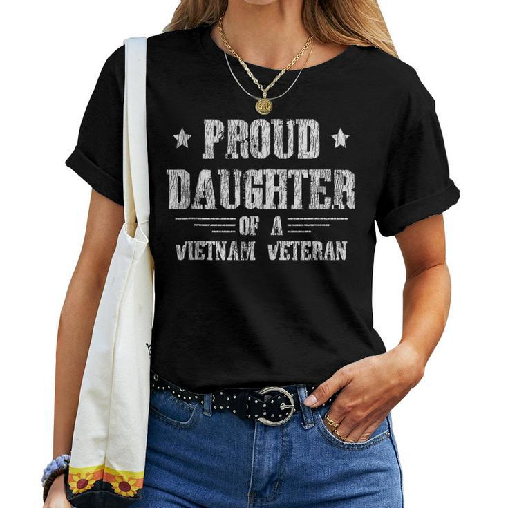 Proud Daughter Of A Vietnam Veteran Daughter Hero Veteran Women T-shirt