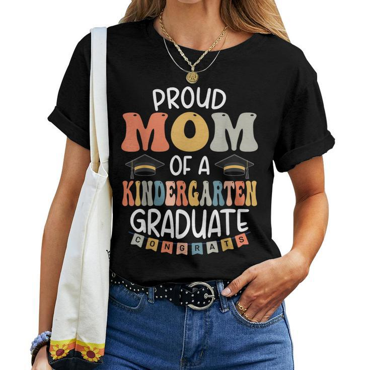 Proud Mom Of A Kindergarten Graduate School Class 2023 Women T-shirt
