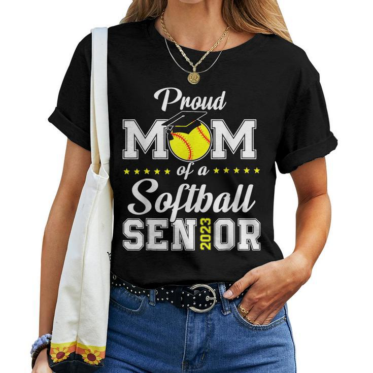 Proud Mom Of A Softball Senior 2023 Class Of 2023 Women T-shirt