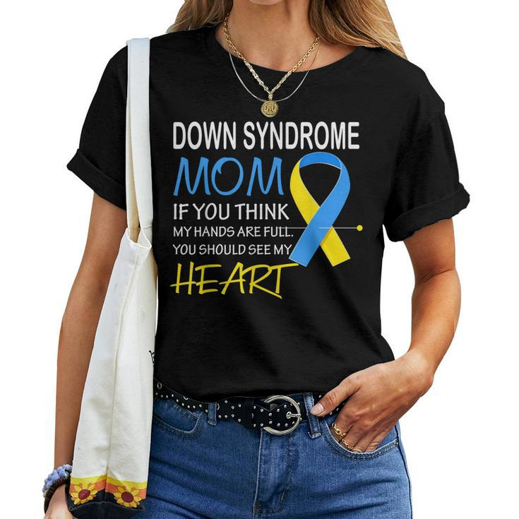Proud Mom Of A T21 Warrior Down Syndrome Awareness Women T-shirt