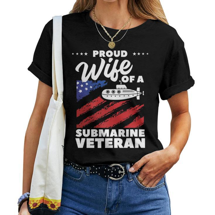 Proud Wife Of A Submarine Veteran Veterans Day V4 Women T-shirt