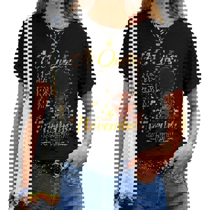 A Queen Was Born In November Happy Birthday To Me Women T-shirt