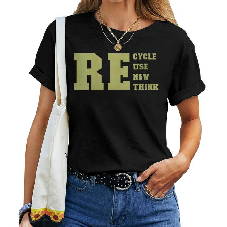 Womens Recycle Reuse Renew Rethink For Earth Day Recycling 2023 Women T-shirt