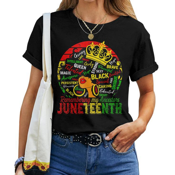 Remembering My Ancestors Junenth Celebrate Black Women Women T-shirt