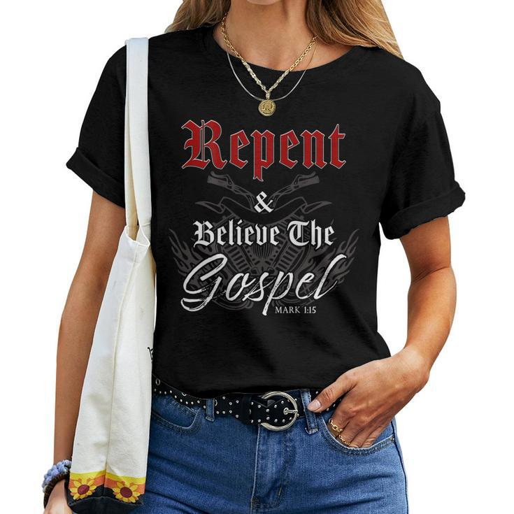 Repent & Believe – Motorcycle Christian Faith Gospel Biker Women T-shirt