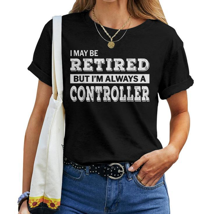 Retired Controller Retirement Women T-shirt
