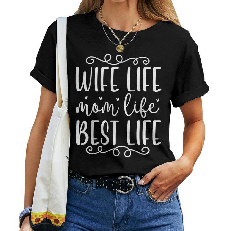 Retro Wife Life Mom Life Best Life Family Proud Husband Wife Women T-shirt
