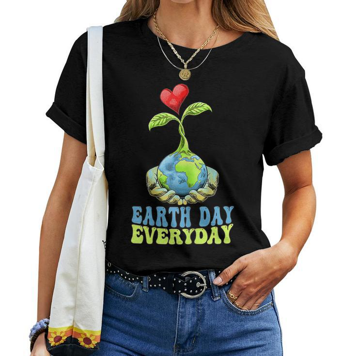 Womens Womens Womens Earth Day Everyday Earth Day Women T-shirt