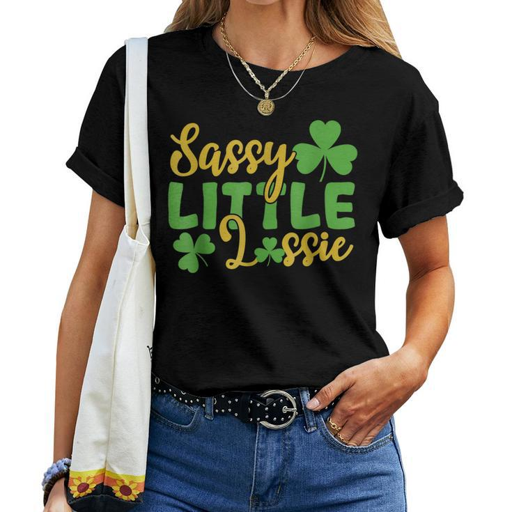 Sassy Little Lassie Shamrock St Patricks Day Women Girl Women T-shirt