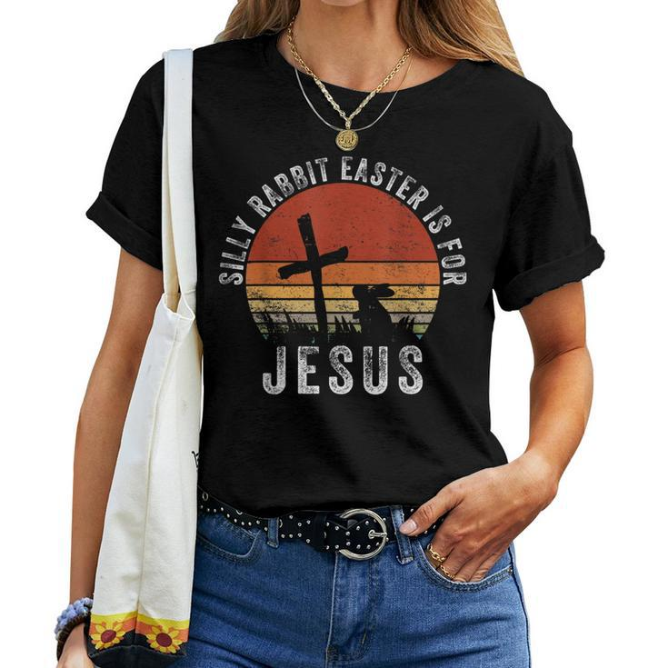 Silly Rabbit Easter Is For Jesus Christian Religious Vintage Women T-shirt