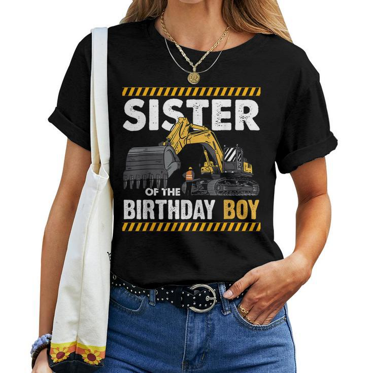 Sister Of The Birthday Boy Love Construction Theme Women T-shirt