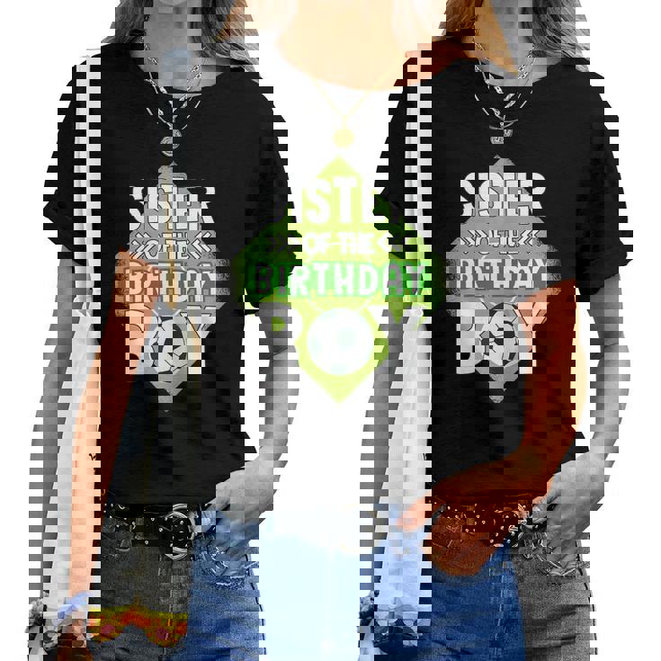 Sister Of The Birthday Boy Sister Soccer For Birthday Boy Women T-shirt