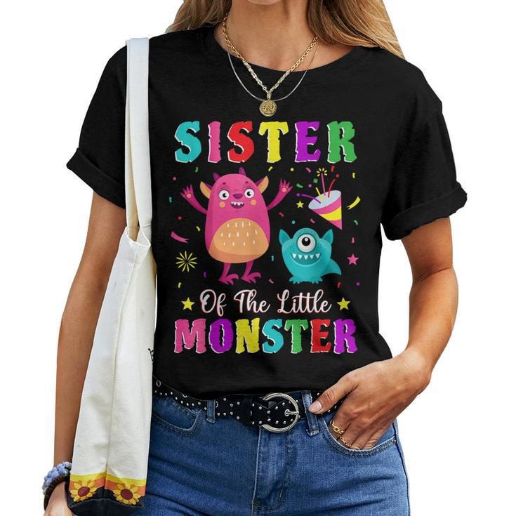 Sister Of The Little Monster Family Matching Birthday Party Women T-shirt