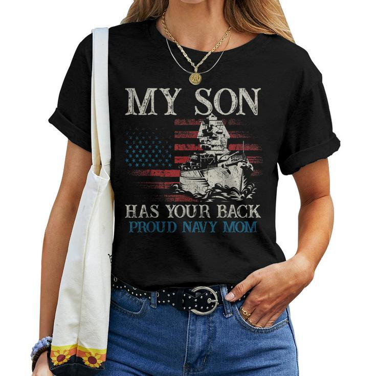 My Son Has Your Back Proud Navy For Mom Women T-shirt