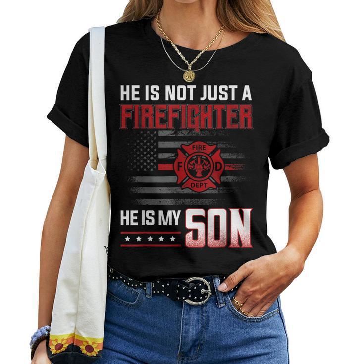 My Son Is A Firefighter Hero Proud Family Fire Mom Dad Women T-shirt