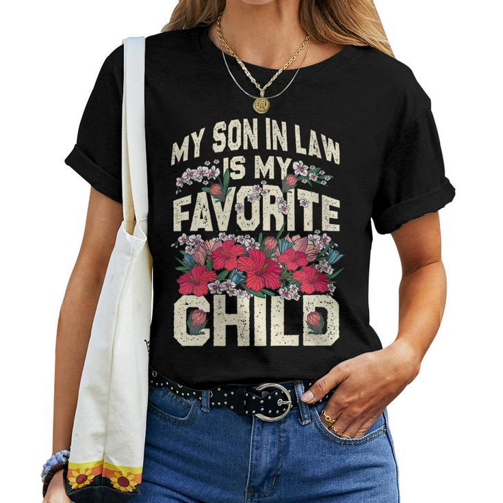Womens My Son-In-Law Is My Favorite Child Mom Women T-shirt