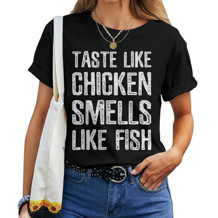 Taste Like Chicken Smells Like Fish Chicken Fish Lover Women Tank Top