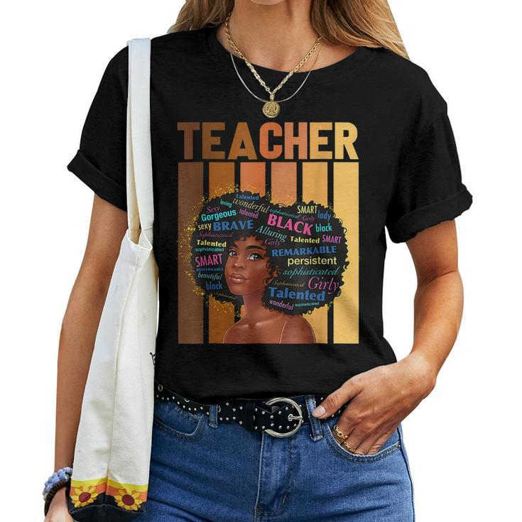 Teacher Black History Month African American Melanin Woman V2 Women T-shirt