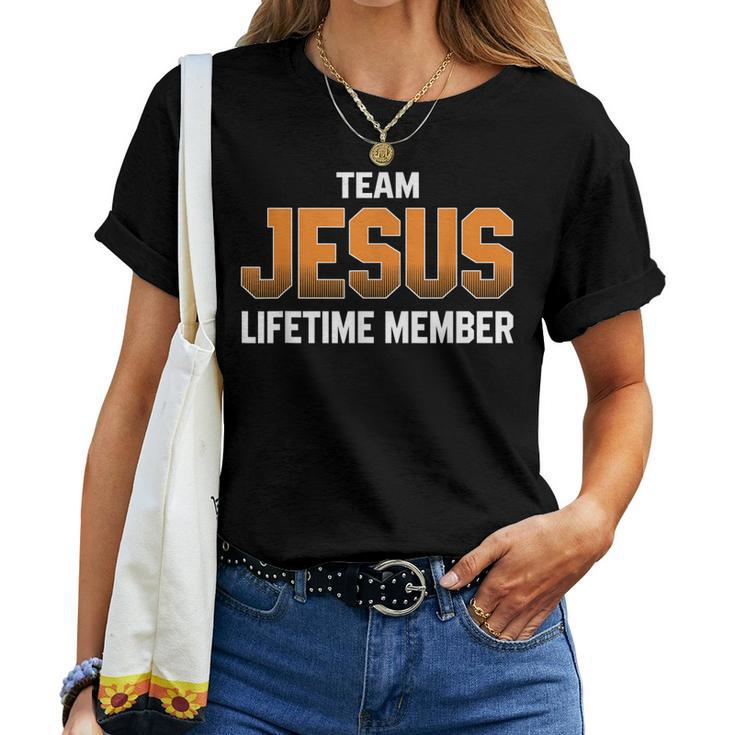 Team Jesus Lifetime Member Gifts For Jesus Lovers Men Women Women T-shirt
