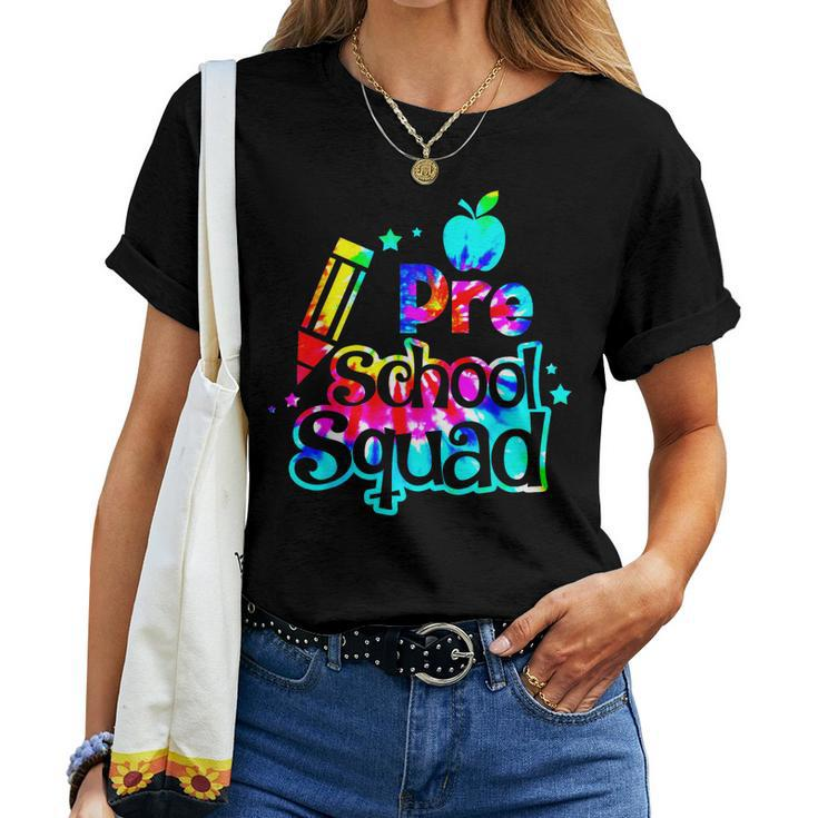 Tie Dye Preschool Squad Back To School Teachers Kids Women T-shirt