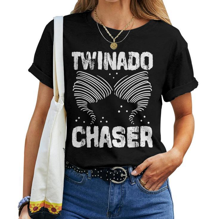 Twinado Chaser Mom Dad Twin Parents Women T-shirt